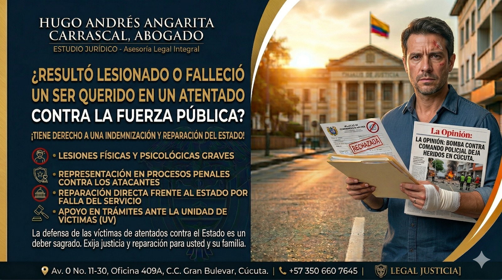 Atentado contra fuerza pública